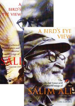 Orient A Bird's Eye View: The Collected Essays and Shorter Writings of Salim Ali